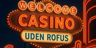 Casino Uden ROFUS Uden Gennemspilskrav - Oplev Friheden Casino Uden ROFUS Uden Gennemspilskrav - Oplev Friheden