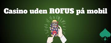 Casino Uden ROFUS Uden NemID - Spil Sikkert og Ansvarligt